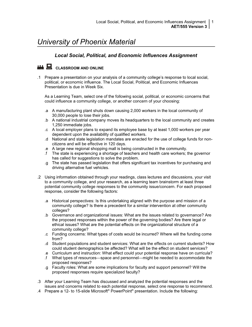 Local Social, Political, and Economic Influences Assignment