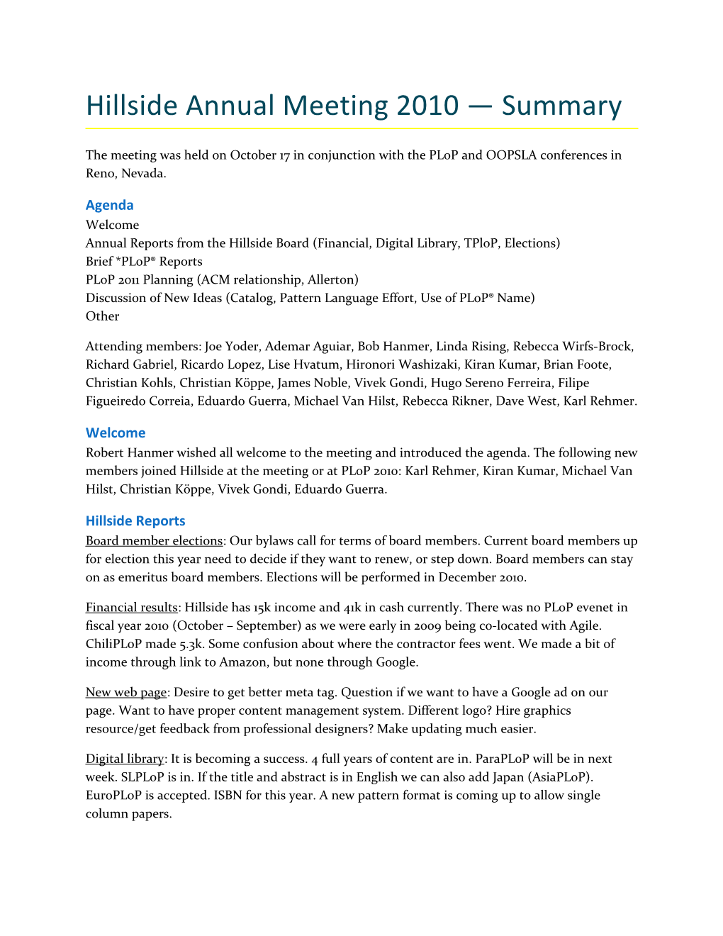 Hillside Annual Meeting 2010 Summary