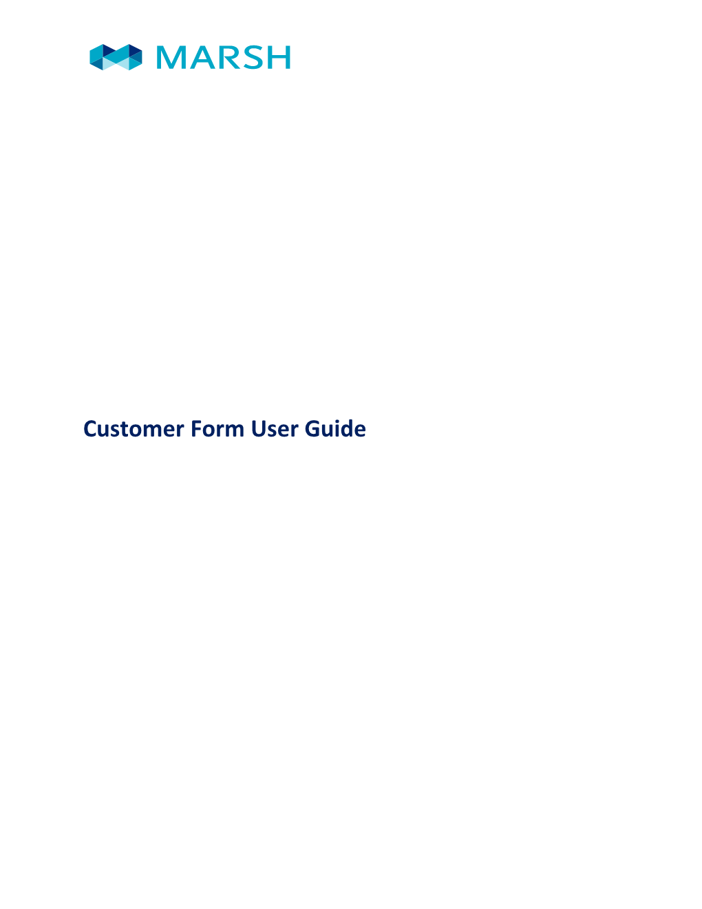 Customer Form User Guide