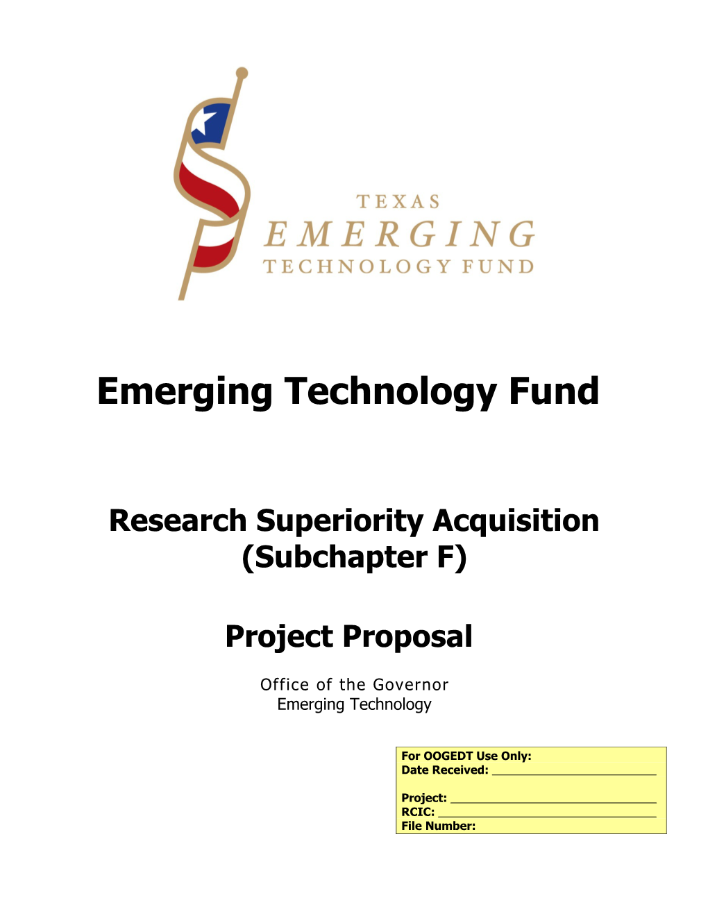 Emerging Technology Fund Proposal - Research Superiority Acquisition (Subchapter F)