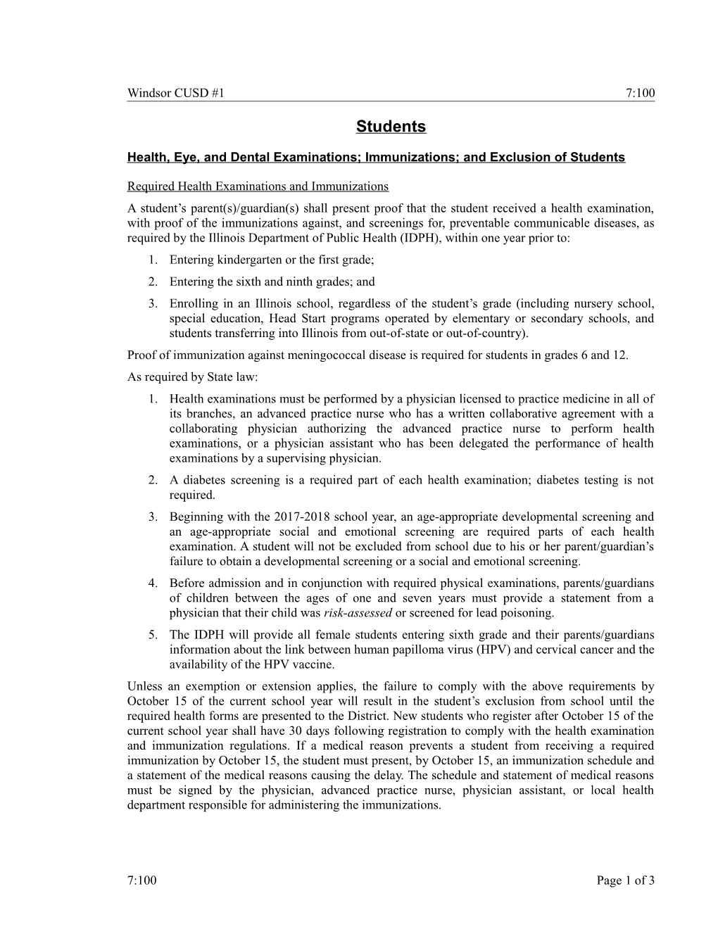 Health, Eye,And Dentalexaminations; Immunizations; and Exclusion of Students