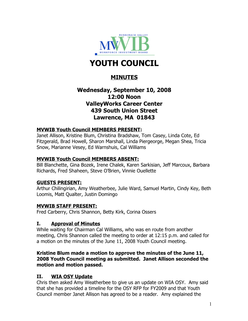 Mvwibyouth Council MEMBERS PRESENT