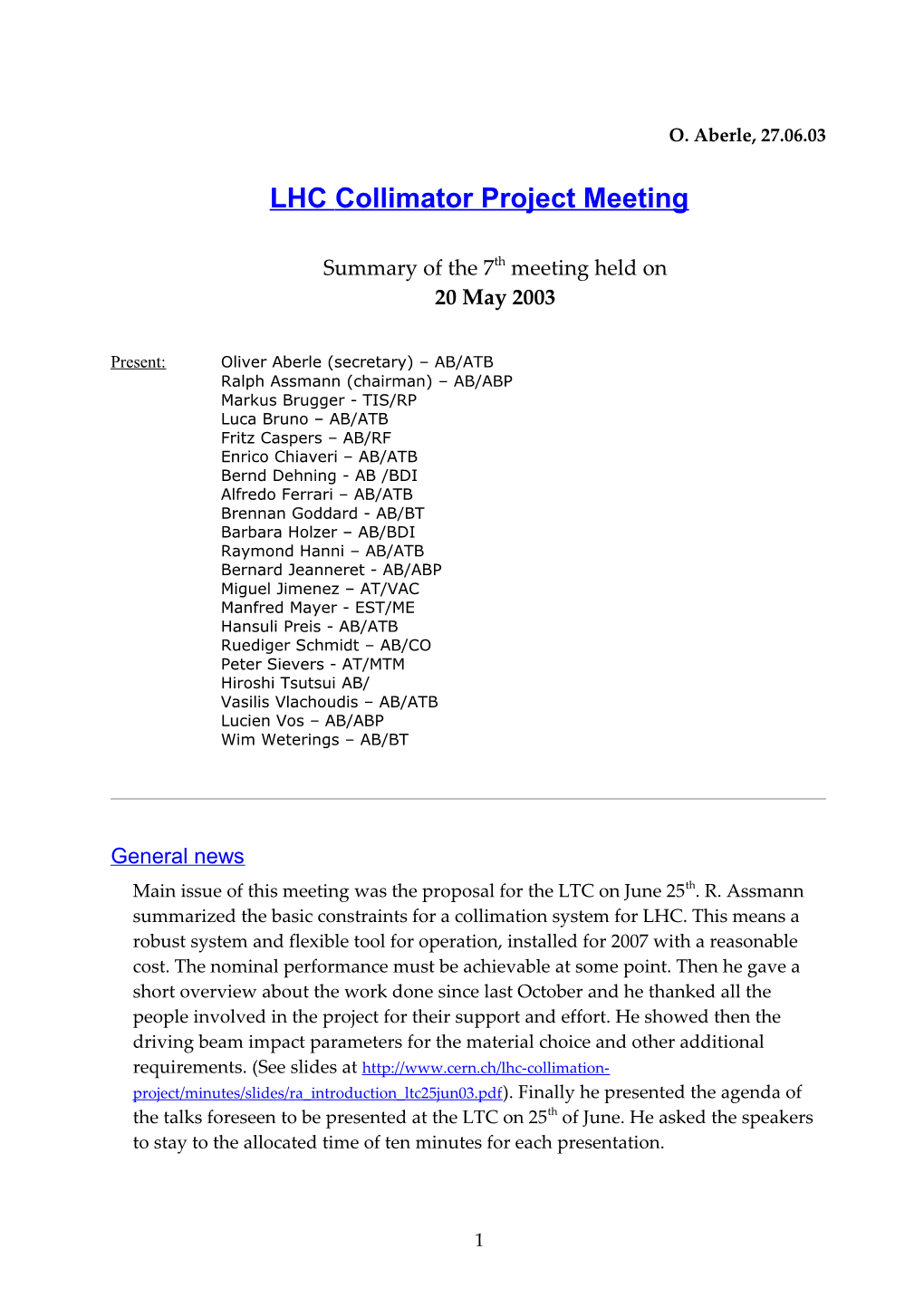 LHC Collimator Project Team Meeting