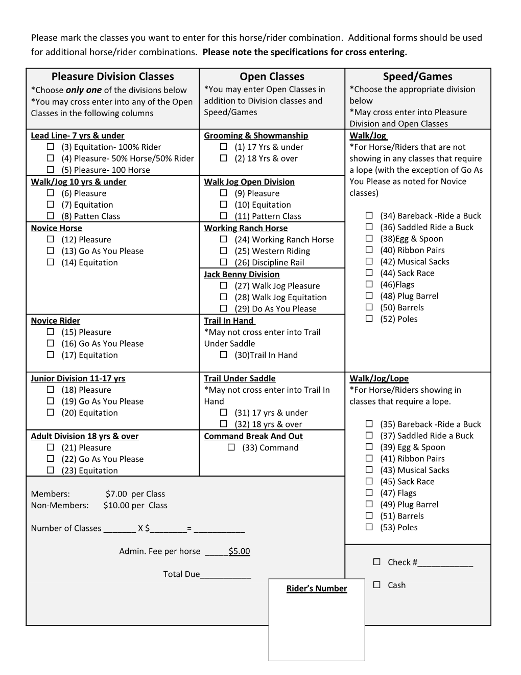 If You Are Competing on More Than One Horse, Please Complete a Separate Registration Form