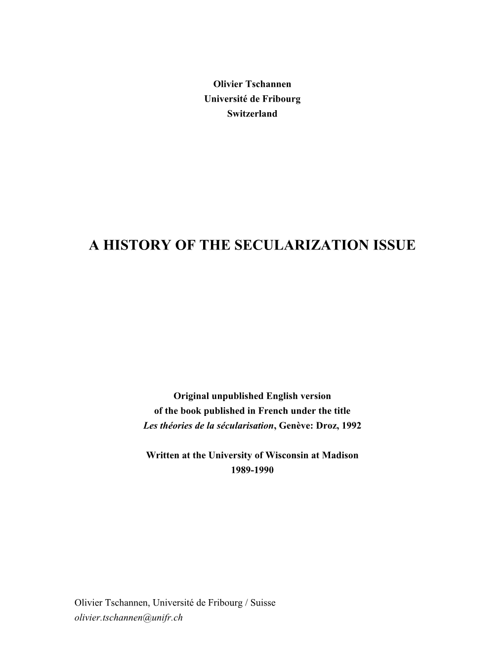 A History of the Secularization Issue