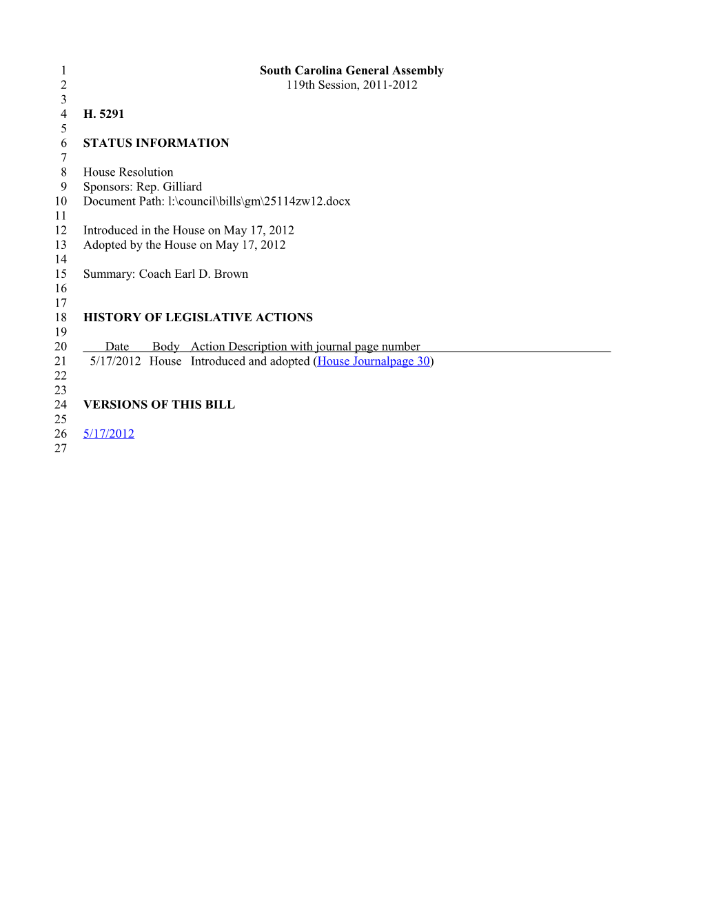 2011-2012 Bill 5291: Coach Earl D. Brown - South Carolina Legislature Online