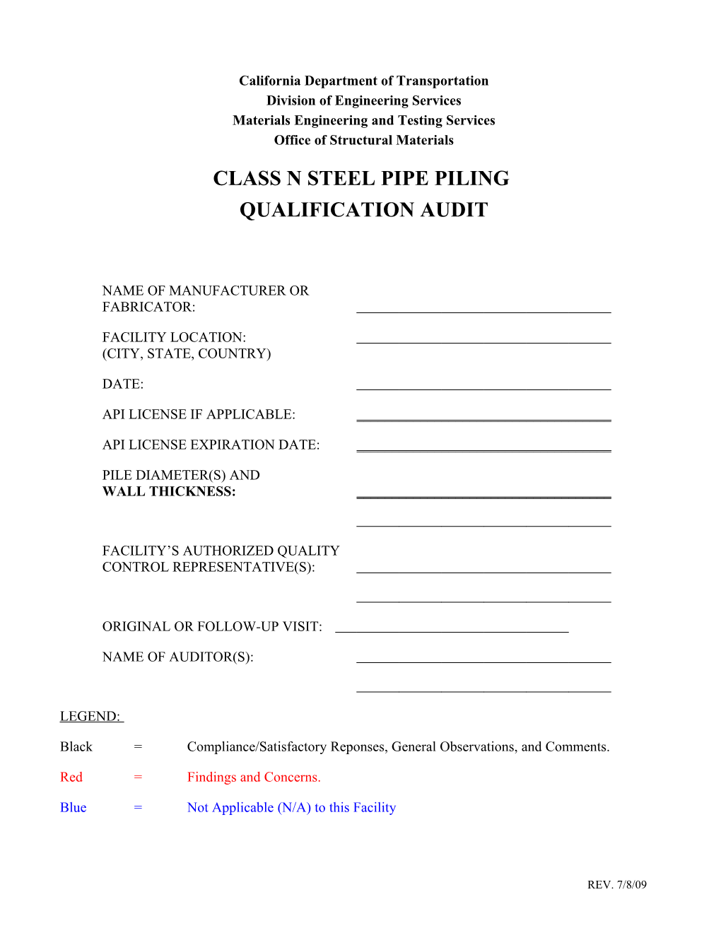 Manufacturing Qualification Audit for Over Head Sign and Pole Structures