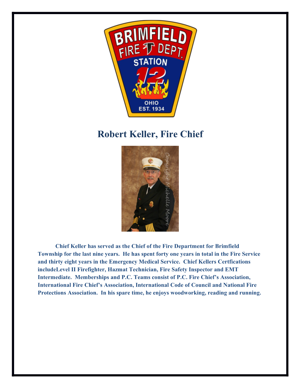 Robert Keller, Fire Chief