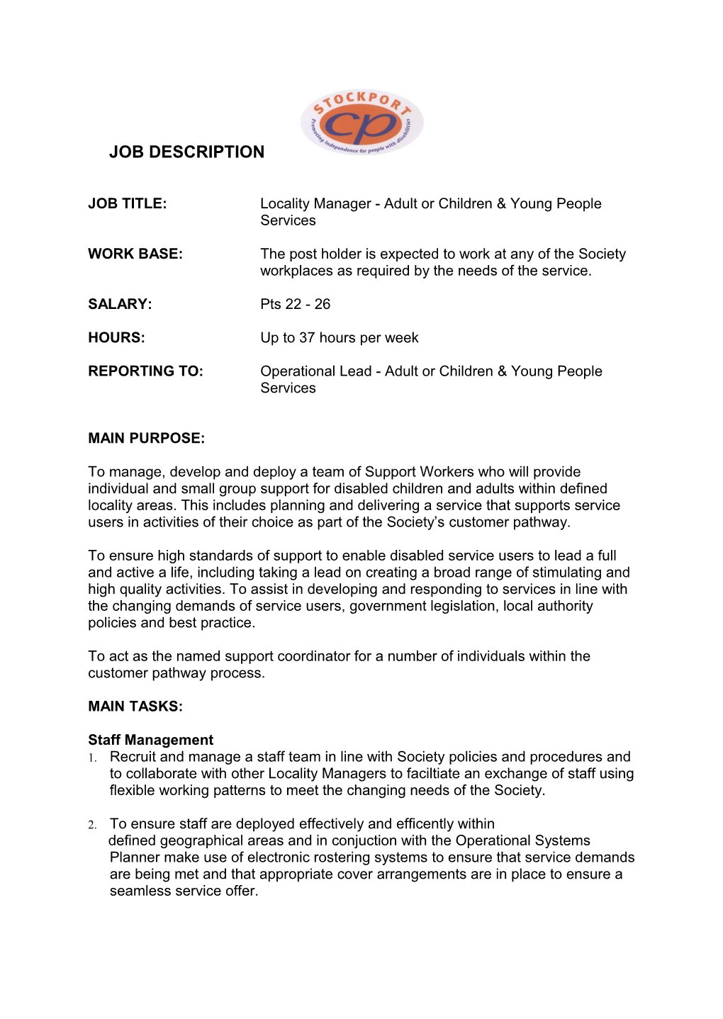 JOB TITLE:Locality Manager - Adult Or Children & Young People Services