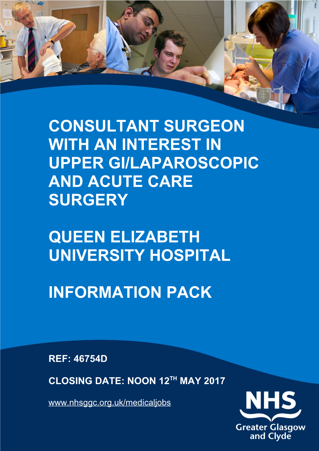 Consultant Surgeon with an Interest in Upper Gi/Laparoscopic and Acute Care Surgery