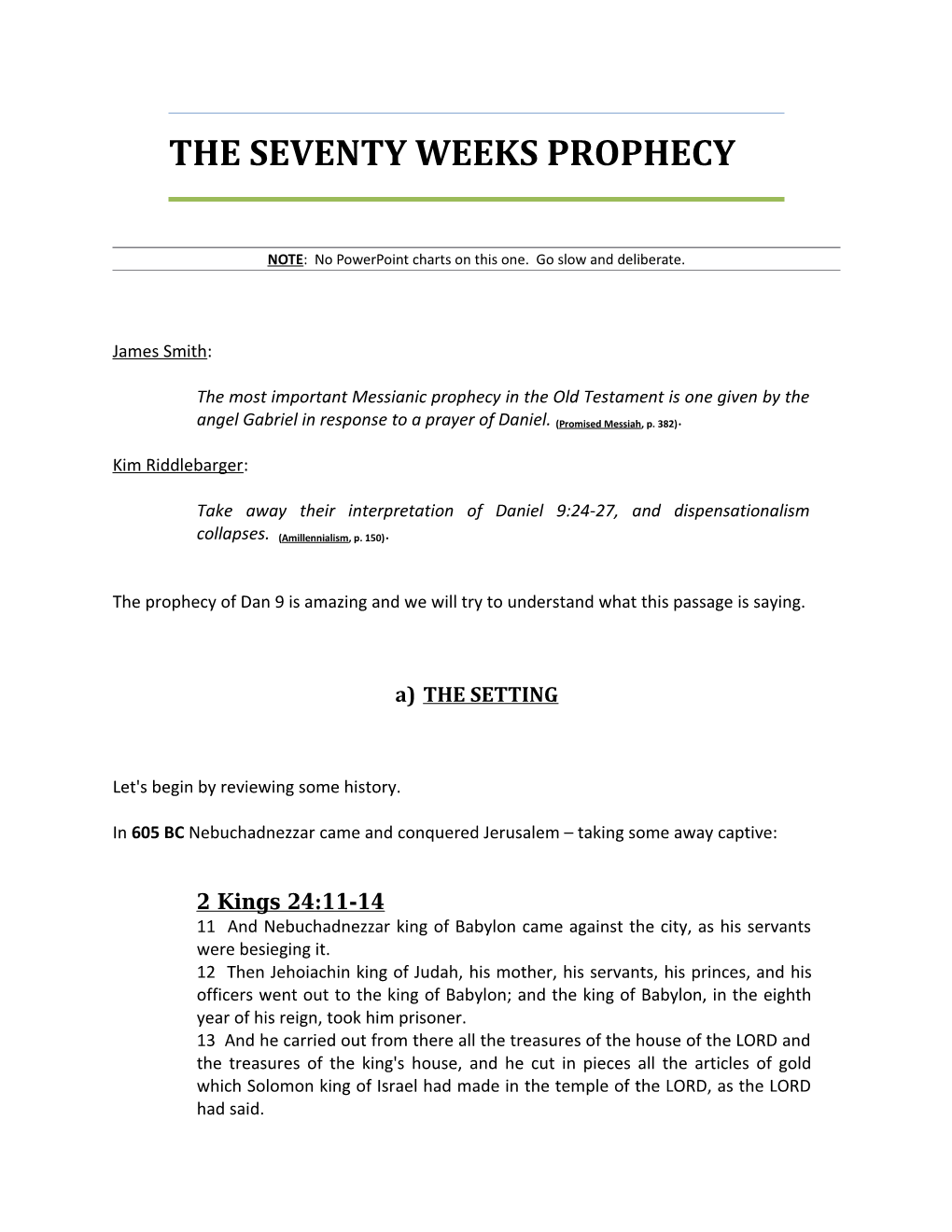 The Seventy Weeks Prophecy
