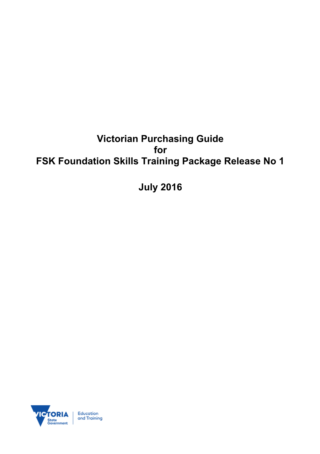 Victorian Purchasing Guide for FSK Foundation Skills Version 1