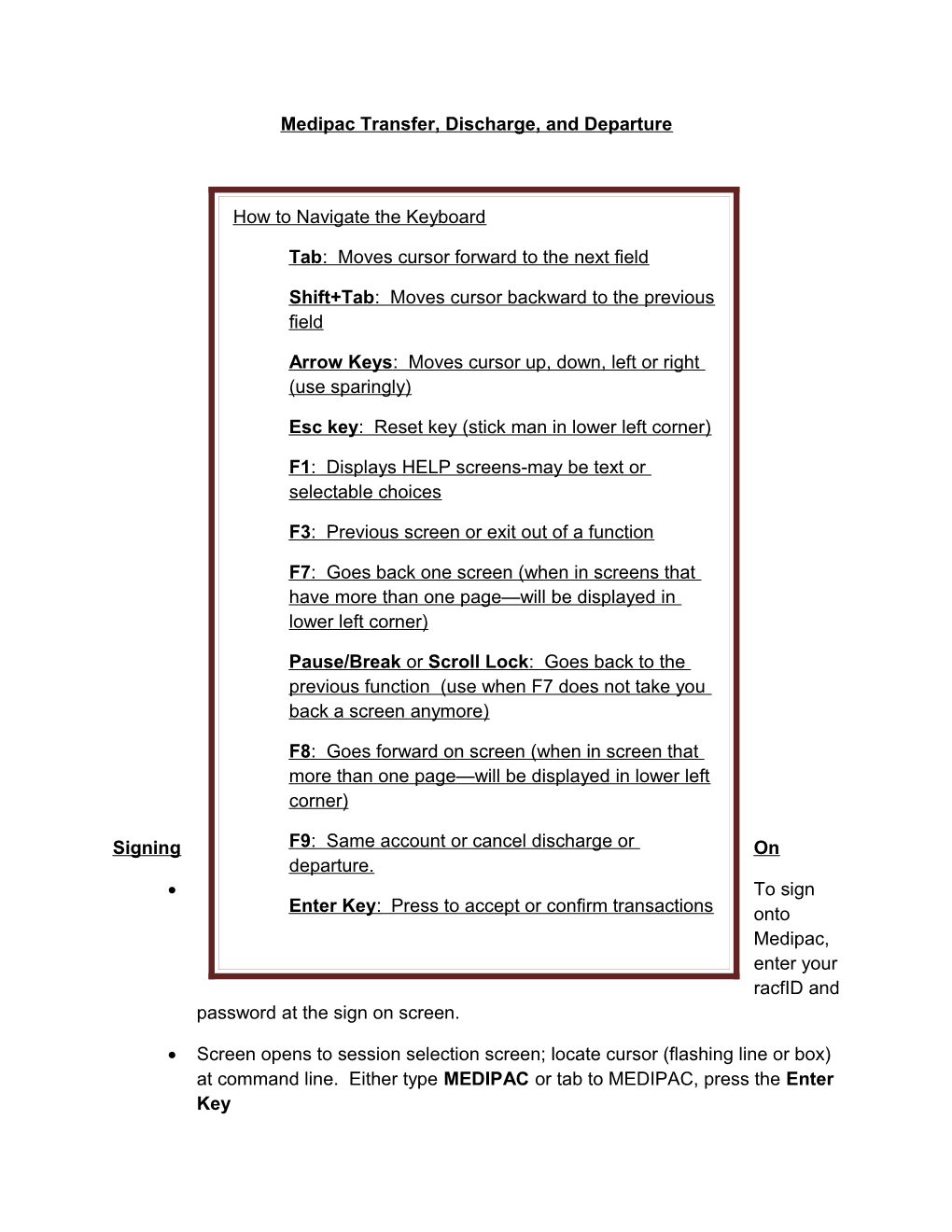 Medipac Transfer, Discharge, and Departure