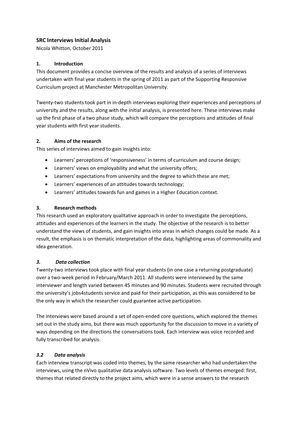 SRC Interviews Initial Analysis