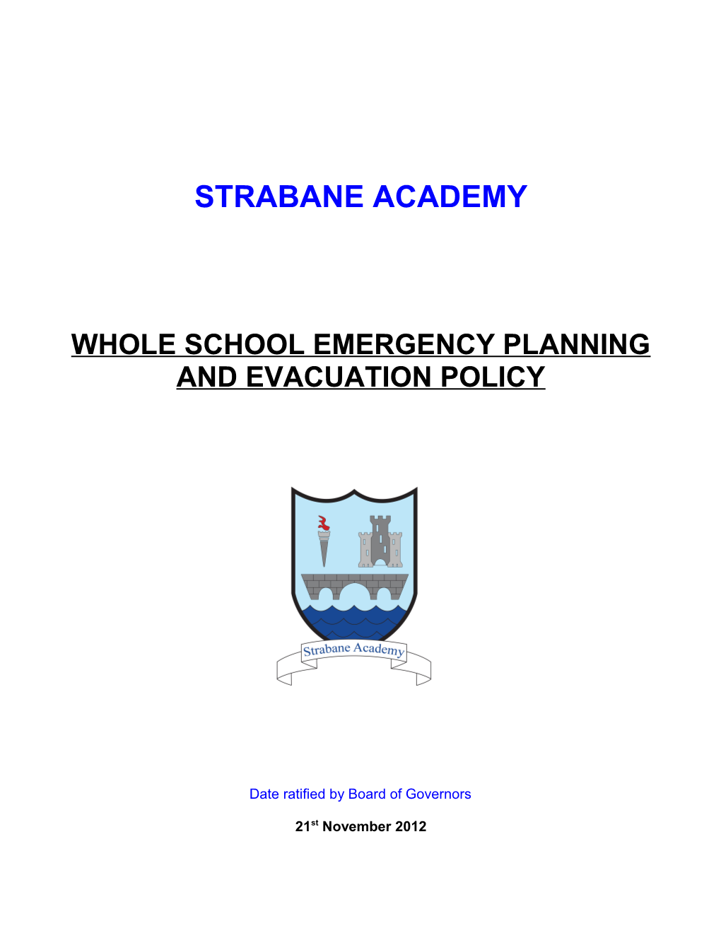 Wholeschool Emergency Planning and Evacuation Policy