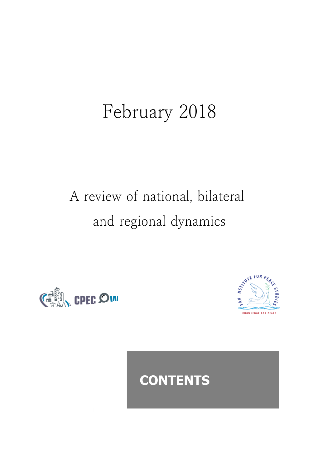 A Review of National, Bilateral and Regional Dynamics
