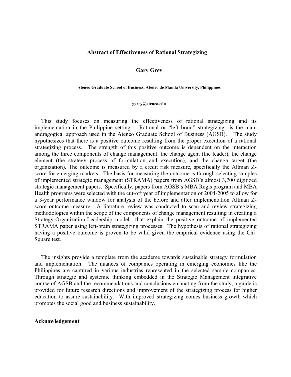 Abstract of Effectiveness of Rational Strategizing