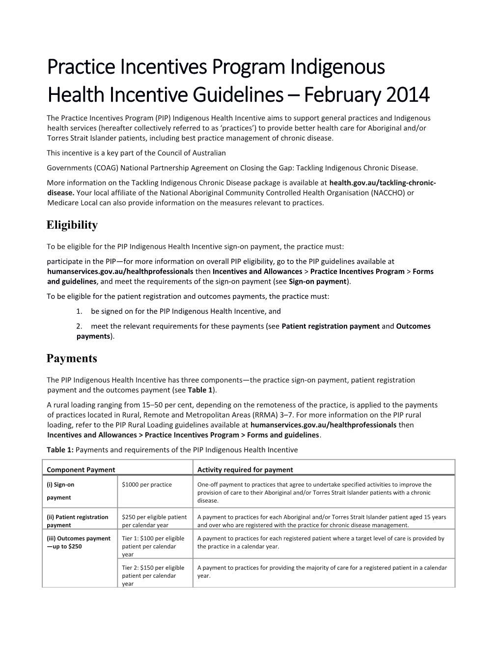 Practice Incentives Program Indigenous Health Incentive Guidelines February 2014