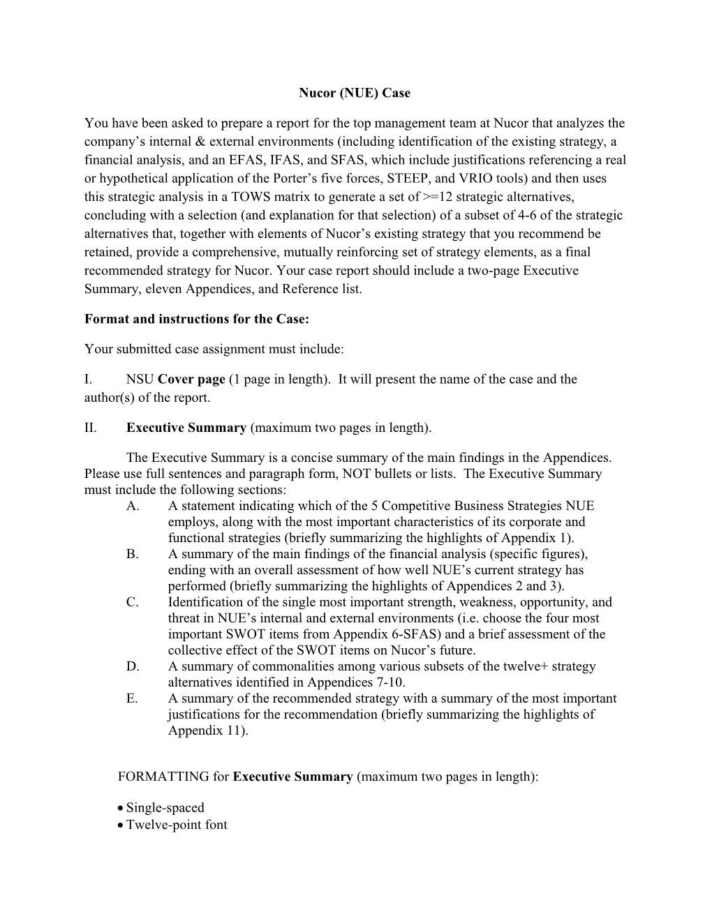 Format and Instructions for the Case