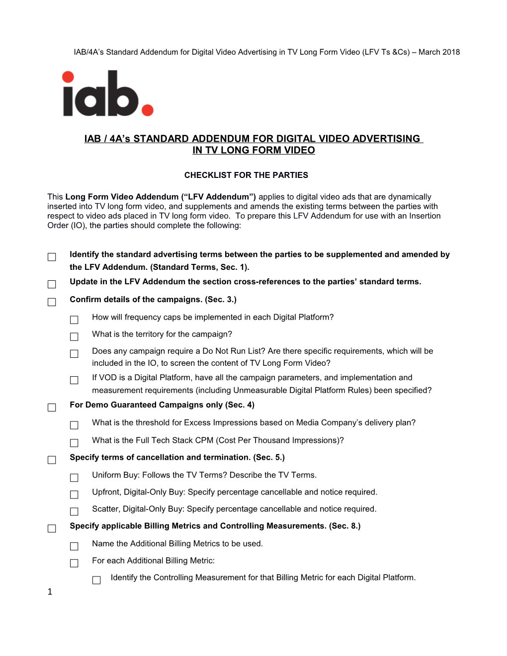 IAB / 4A S STANDARD ADDENDUM for DIGITAL VIDEO ADVERTISING