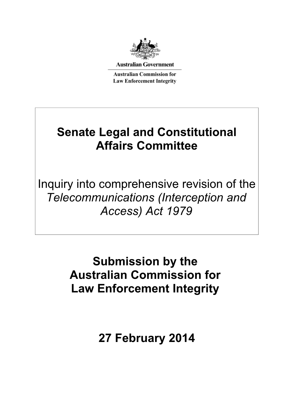 ACLEI Submission to Senate Legal and Constitutional Affairs Committee on TIA Act Revision