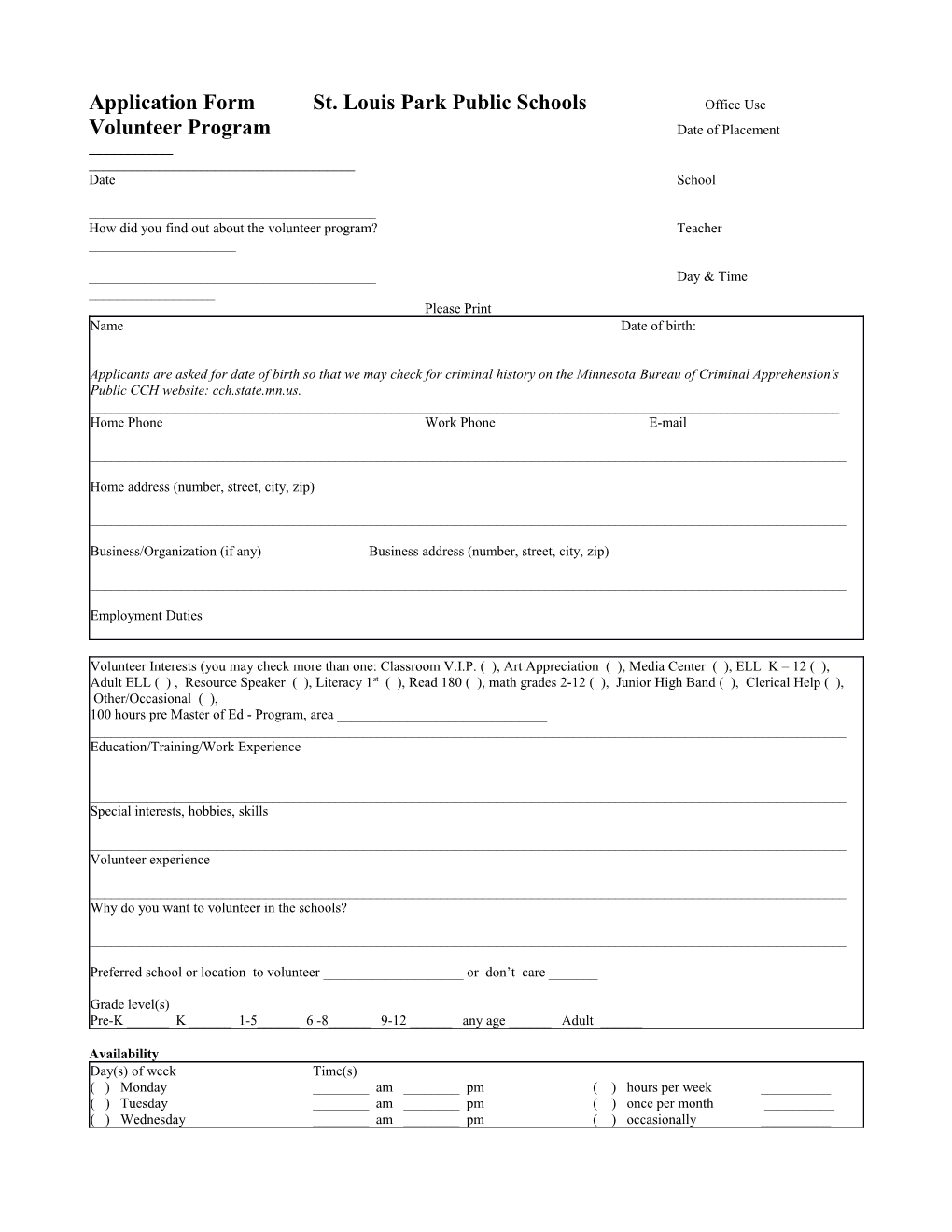 Application Formst. Louis Park Public Schools Office Use