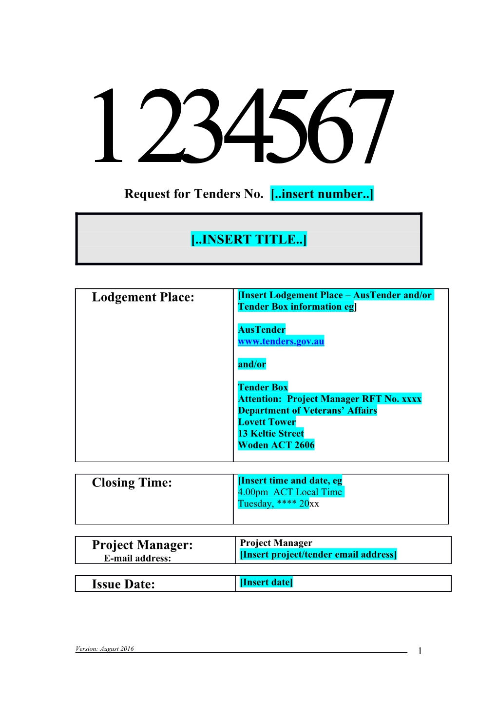 Request for Tenders No. Insert Number