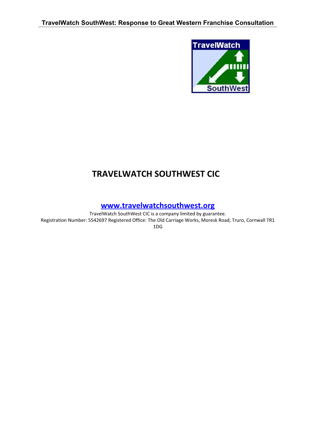 Travelwatch Southwest: Response to Great Western Franchise Consultation