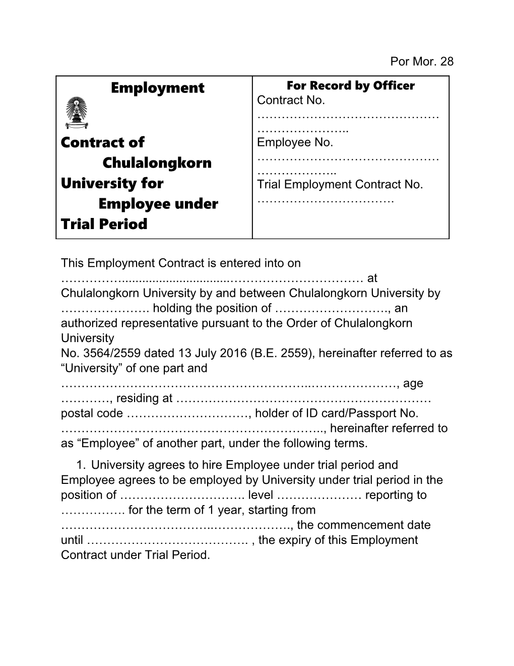 This Employment Contract Is Entered Into on at Chulalongkorn University by and Between