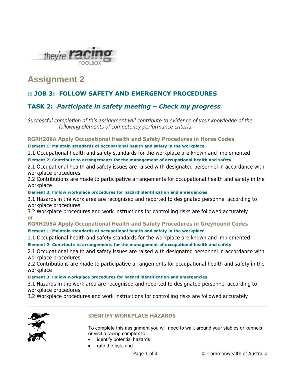 Job 3: Follow Safety and Emergency Procedures