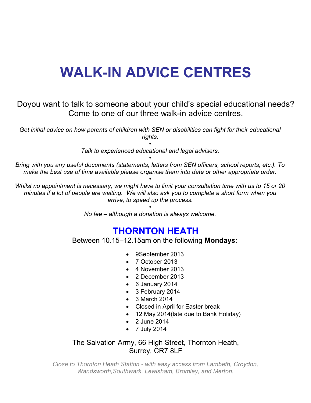 Sen Advice Centre South London Area