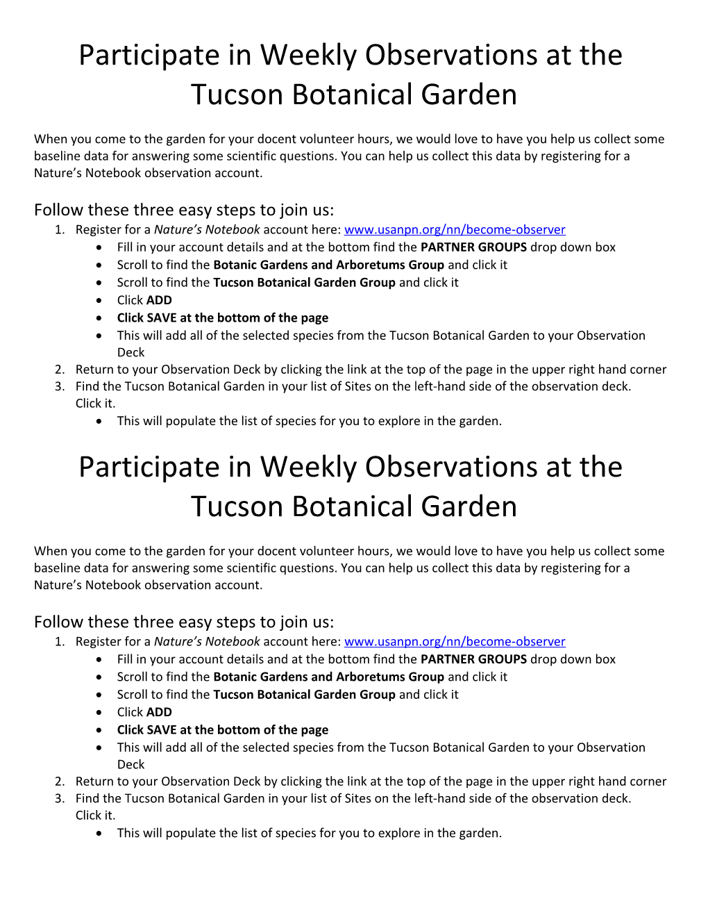 Participate in Weekly Observations at The