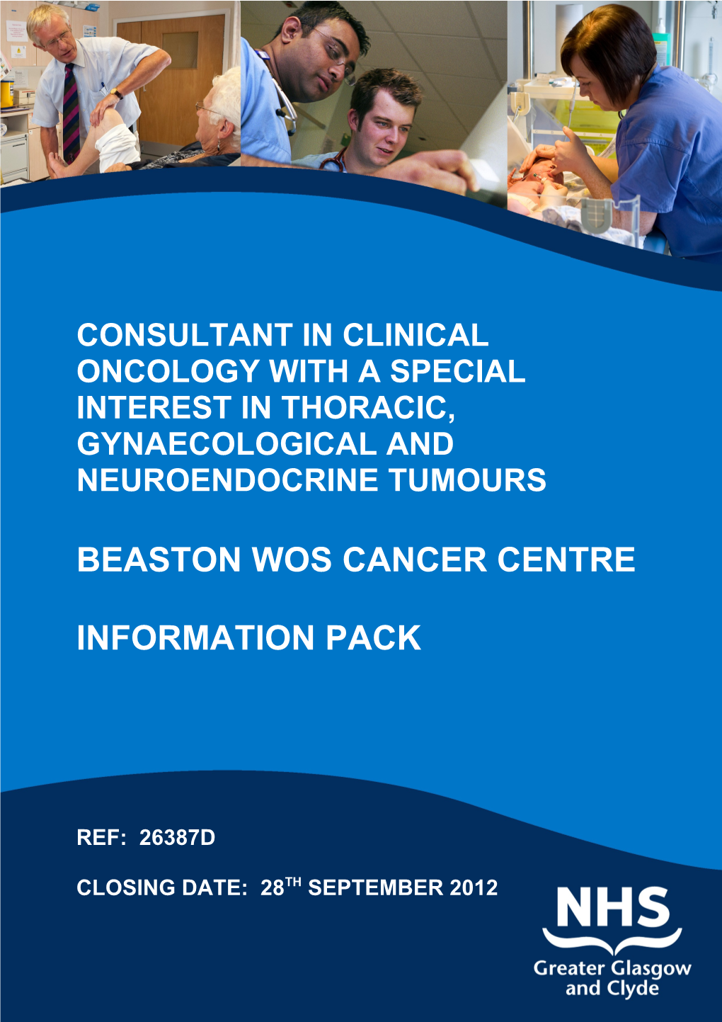 Consultant in Clinical Oncology with a Special Interest in Thoracic, Gynaecological And