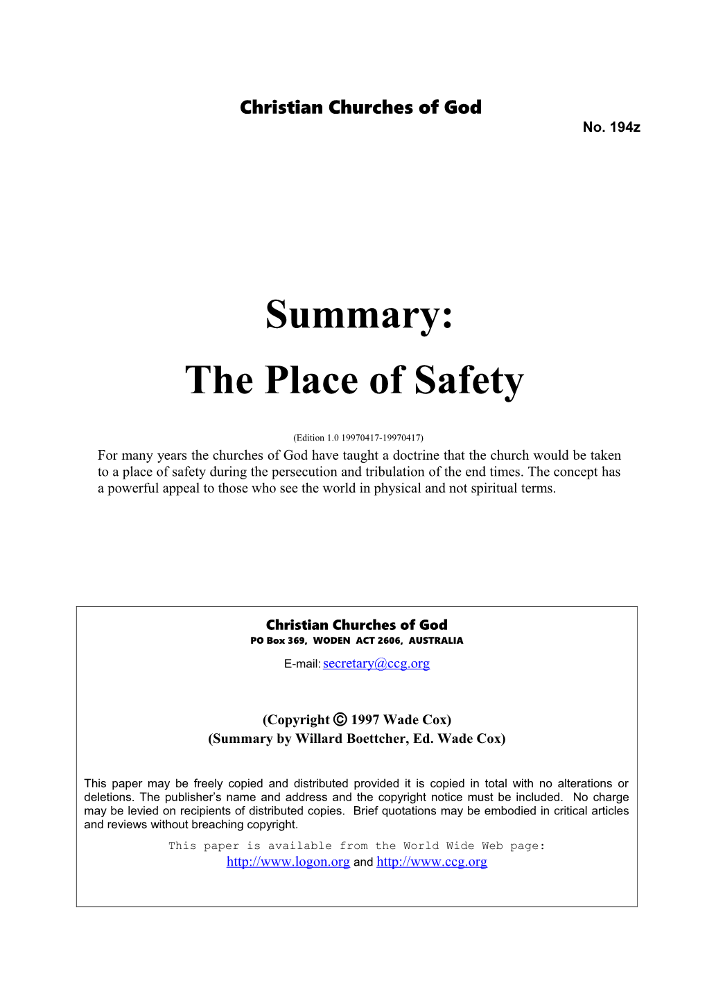 Summary: the Place of Safety (No. 194Z)