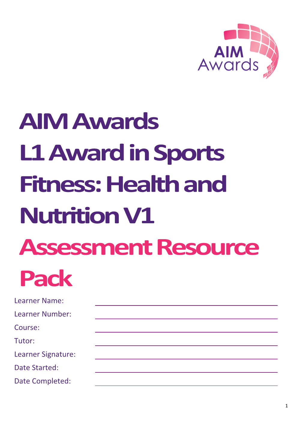 L1 Award in Sports Fitness: Health and Nutrition V1