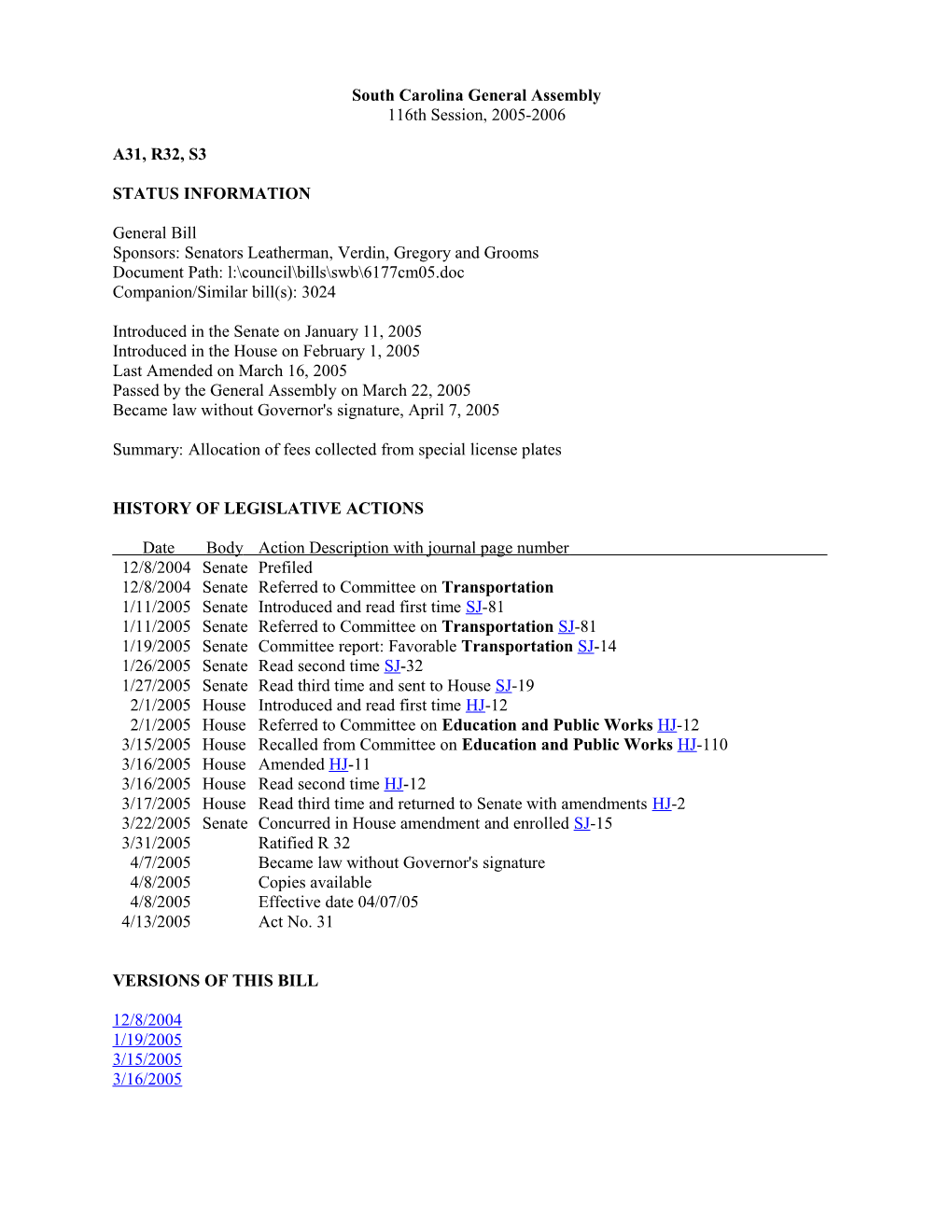 2005-2006 Bill 3: Allocation of Fees Collected from Special License Plates - South Carolina