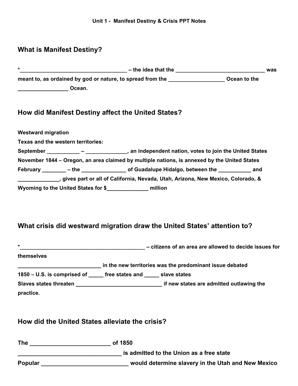 Unit 1 - Manifest Destiny & Crisis PPT Notes