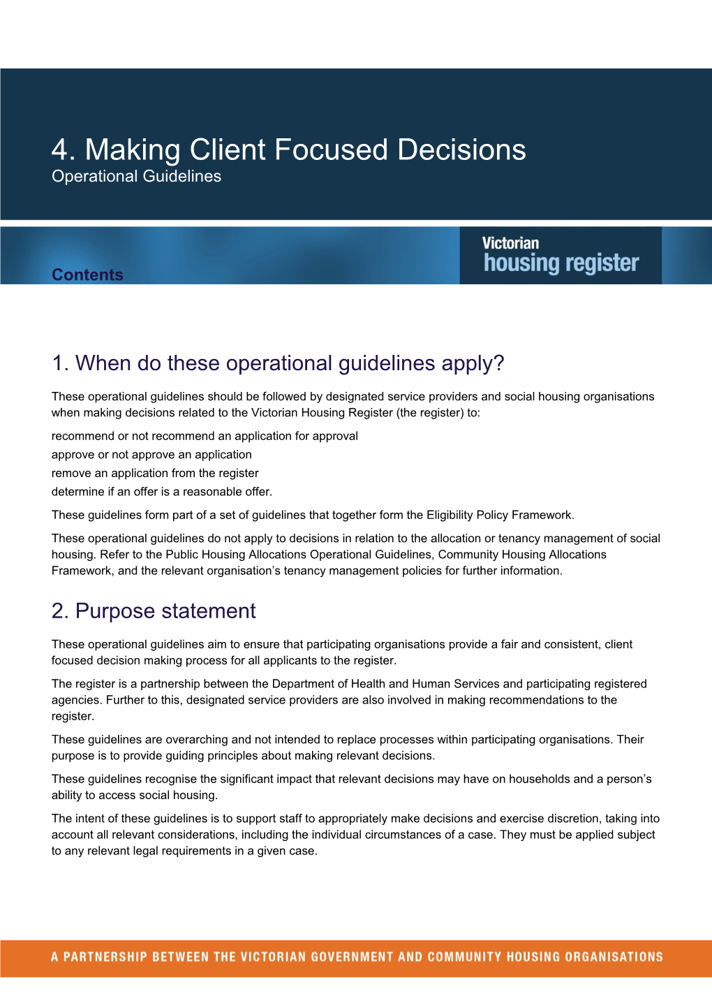 Making Client Focussed Decisions Operational Guidelines