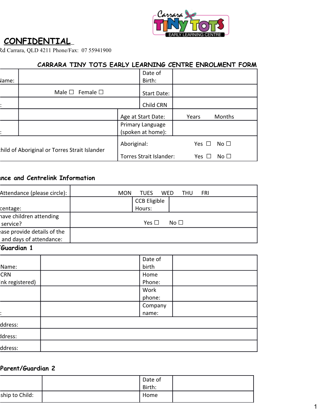 Carrara Tiny Tots Early Learning Centre Enrolment Form