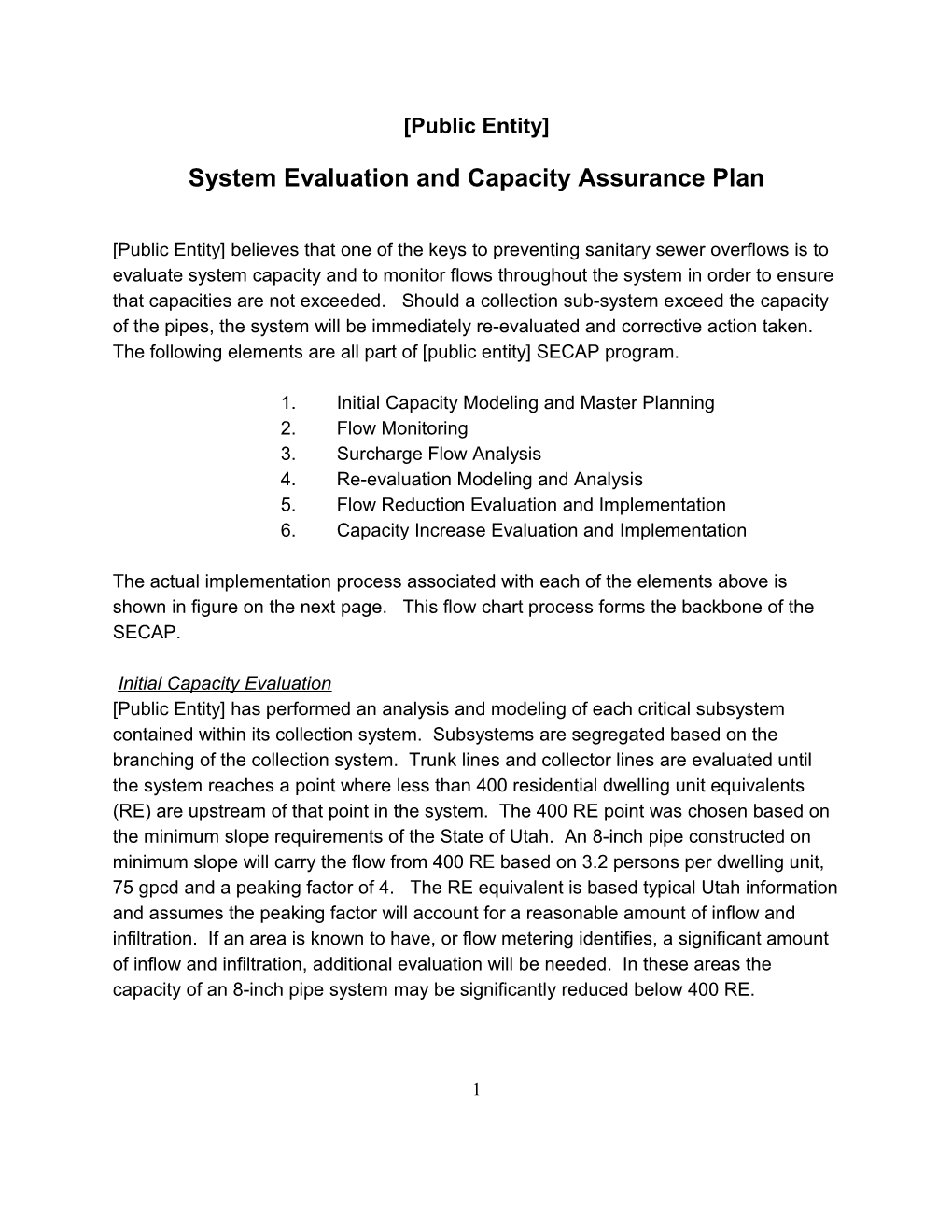 System Evaluation and Capacity Assurance Plan