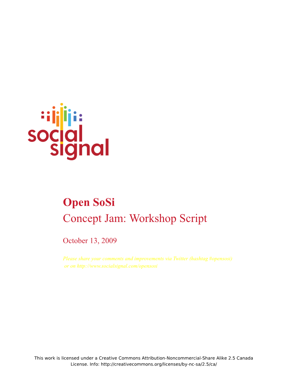 Opensosiconcept Jam: Workshop Script