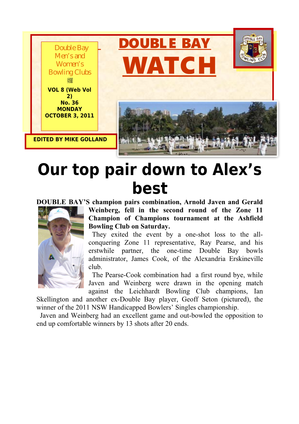 Our Top Pair Down to Alex S Best