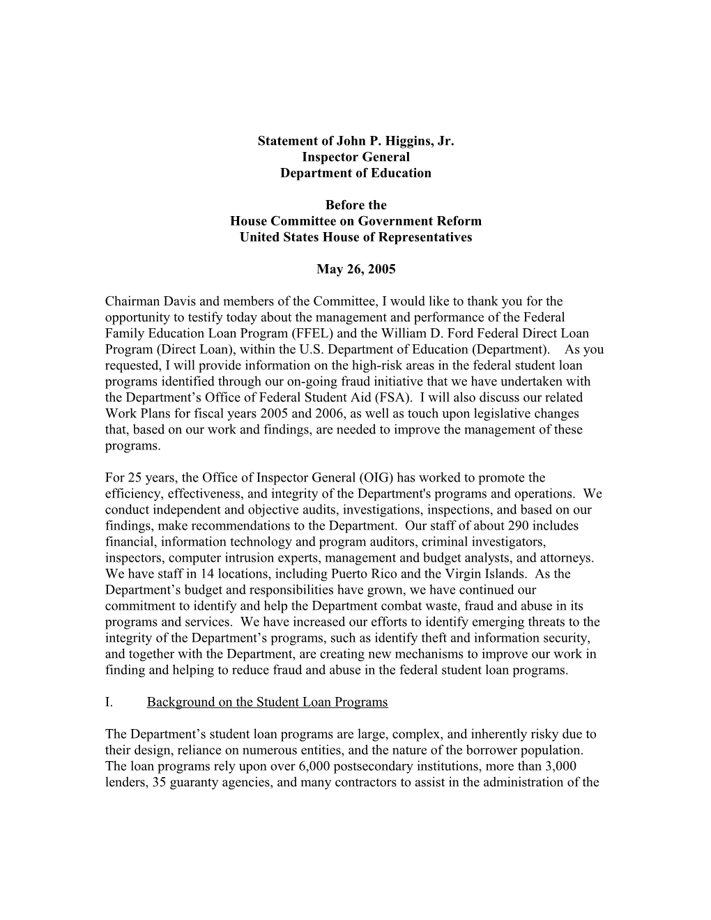 Statement of John P, Inspector General on 5/26/2005