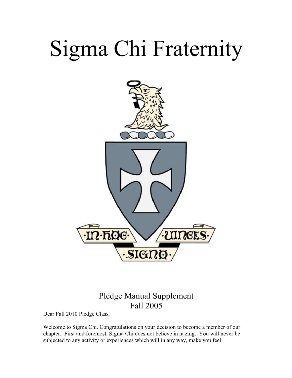 Sigma Chi Fraternity