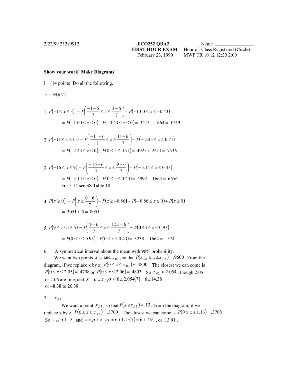 FIRST HOUR Examhour of Class Registered (Circle)