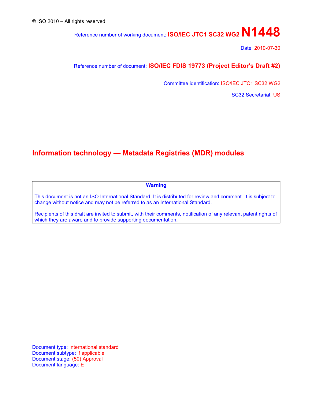 FCD Text For: ISO/IEC 19773 Information Technology Metadata Registries (MDR) Modules