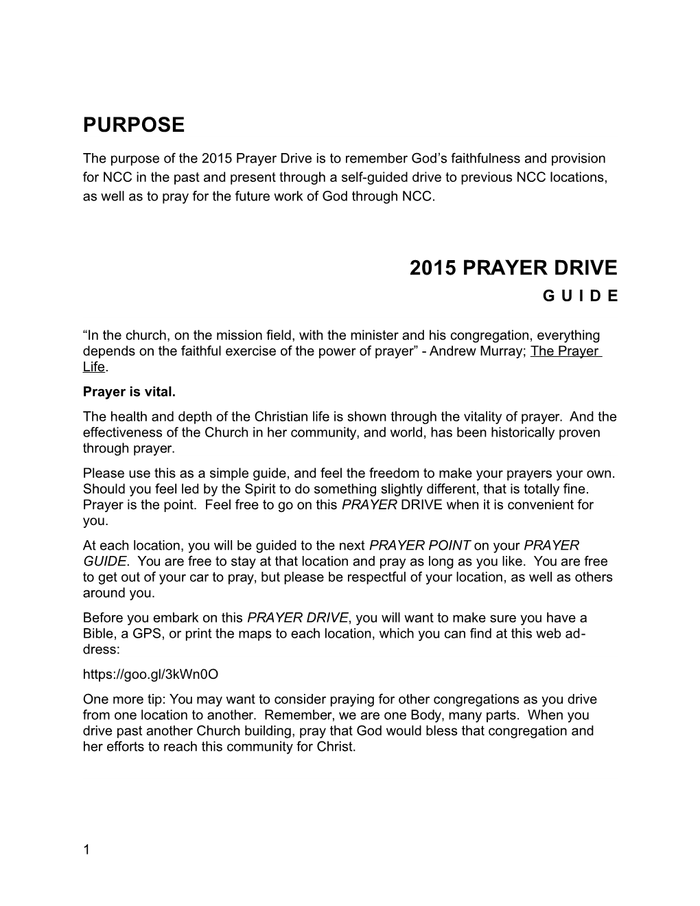 The Purpose of the 2015 Prayer Drive Is to Remember God S Faithfulness and Provision For