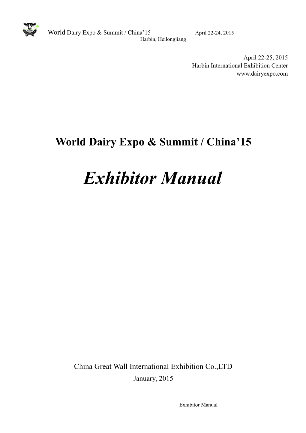 World Dairy Exposummit/China 15 April 22-24, 2015