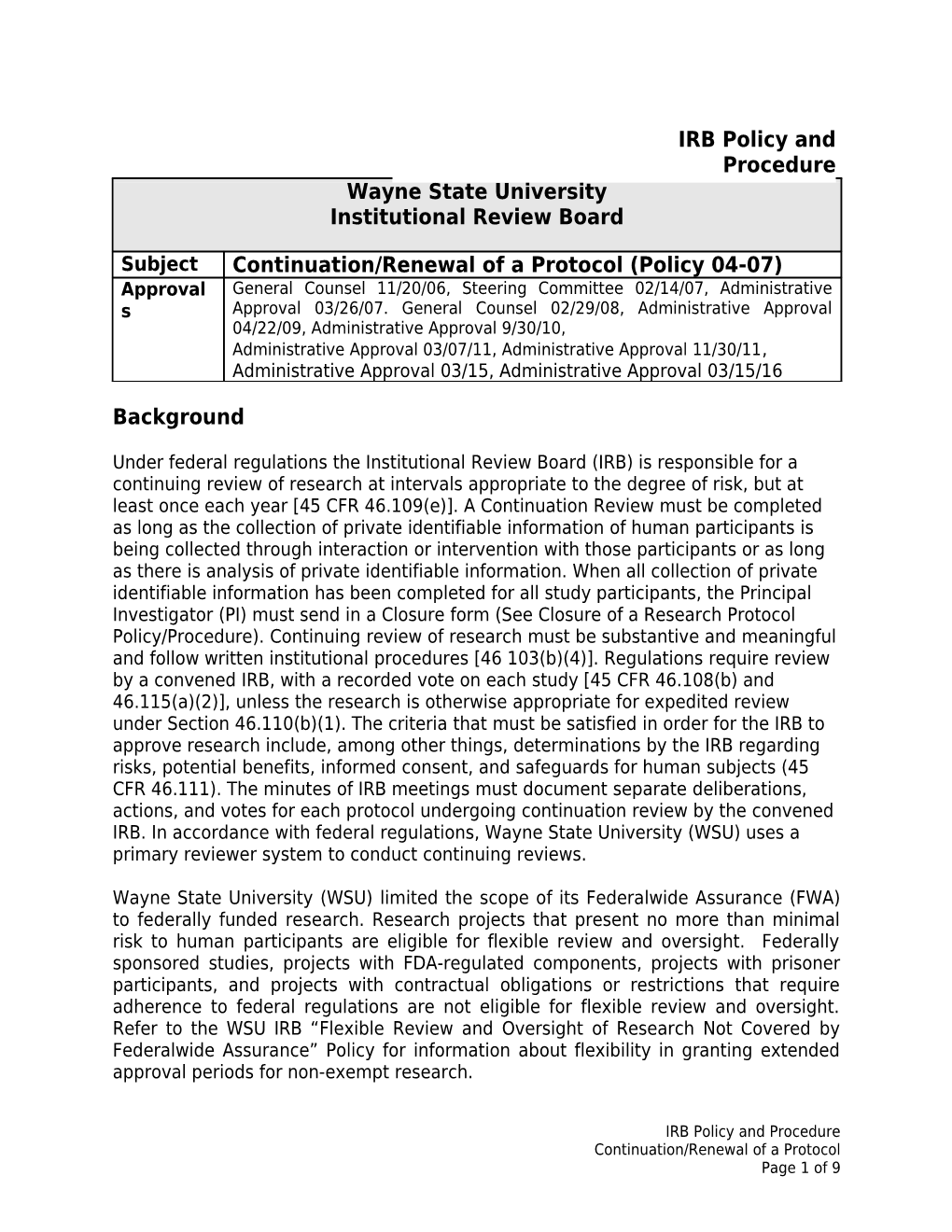 Continuation/Renewal of a Protocol (Policy 04-07)