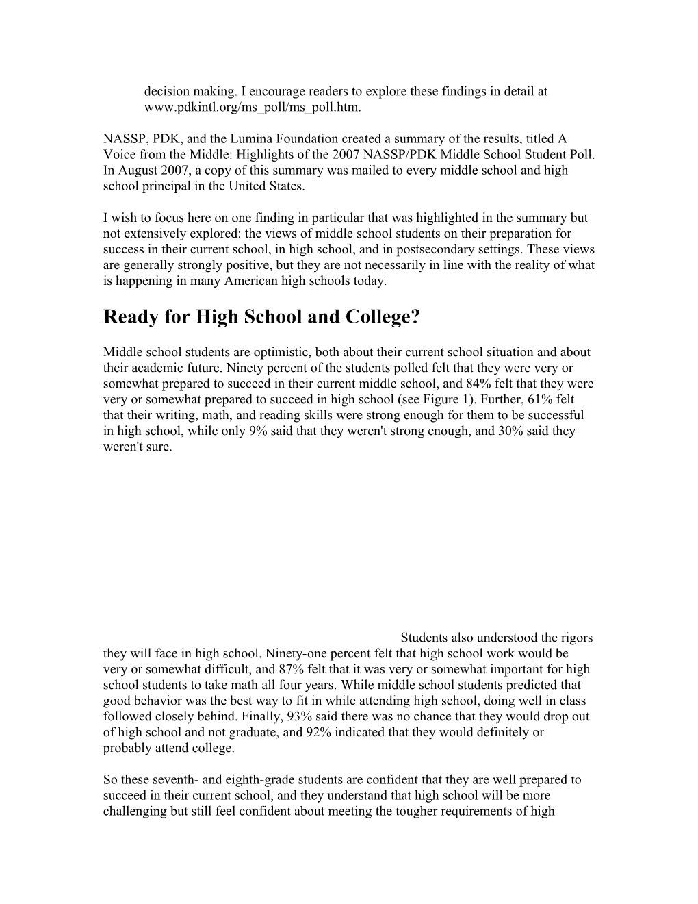 From the Mouths of Middle-Schoolers: Important Changes for High School and College